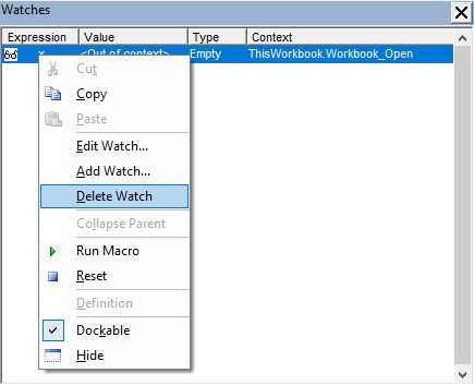 Right-click a Watch for the context menu allowing its deletion. Watches can also be edited or added in this way