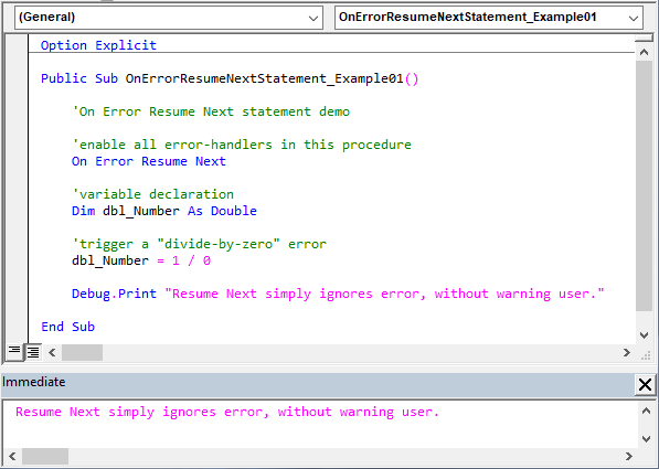 Sample code illustrating the On Error Resume Next statement’s usage. Here, the statement is not commented out, so no error message pops up and execution proceeds to the next line (i.e., print to the Immediate window).